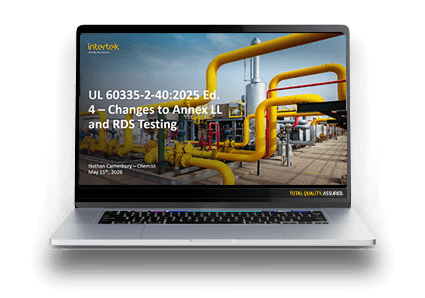 Annex LL of UL 60335-2-40 / CSA C22.2 No. 60335-2-40 | Webinar