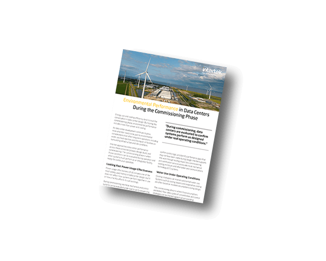 Intertek Insight: Environmental Performance in Data Centers During the Commissioning Phase